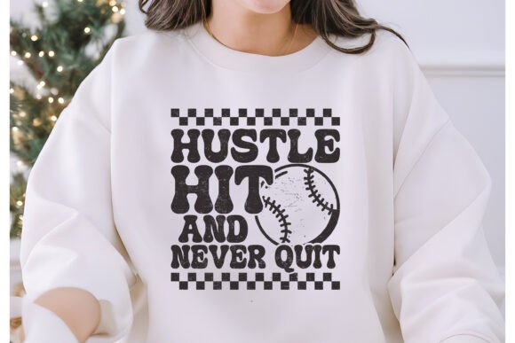 Baseball SVG, Hustle, Hit and Never Quit