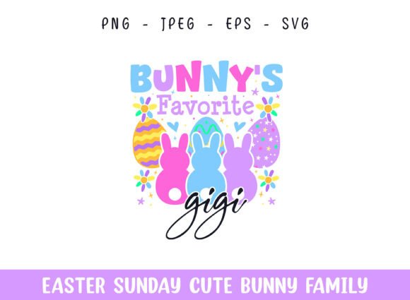 Bunny's Favorite Gigi Easter Sunday SVG