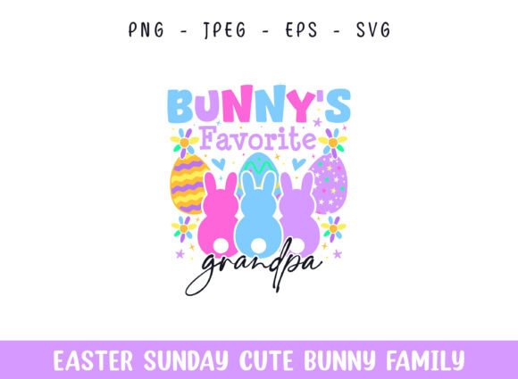 Bunny's Favorite Grandpa Easter Sunday