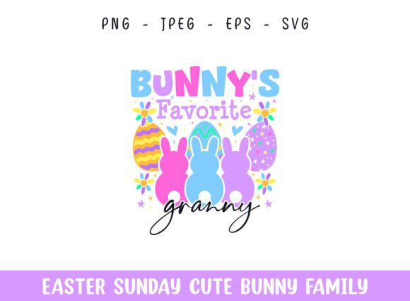 Bunny's Favorite Granny Easter Sunday