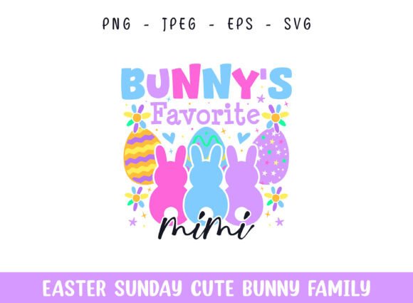 Bunny s Favorite Mimi Easter Sunday SVG