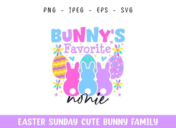 Bunny's Favorite Nonie Easter Sunday SVG