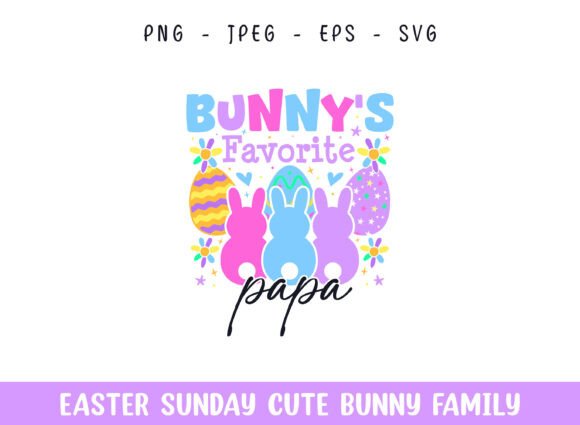 Bunny's Favorite Papa Easter Sunday SVG