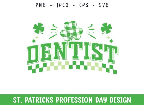 Dentist St Patricks Day Profession SVG