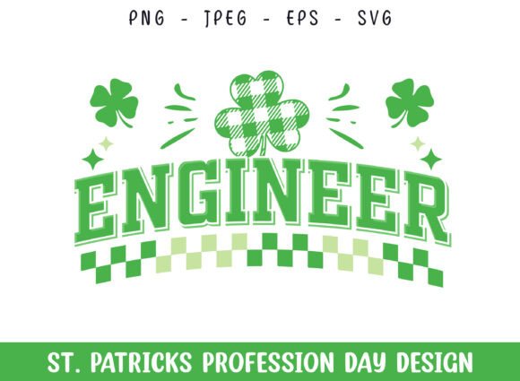 Engineer St Patricks Day Profession SVG