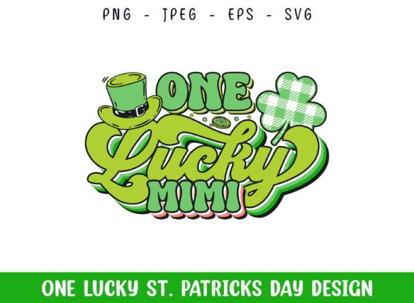One Lucky Mimi St Patrick’s Day Design