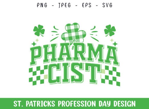 Pharmacist St Patrick's Day Profession