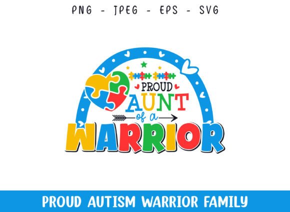 Proud Aunt of a Autism Warrior SVG