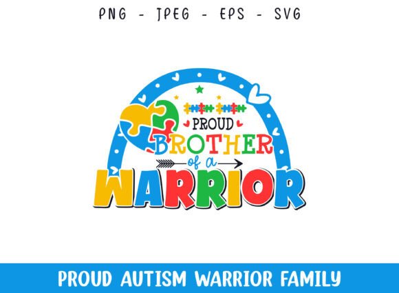 Proud Brother of a Autism Warrior SVG