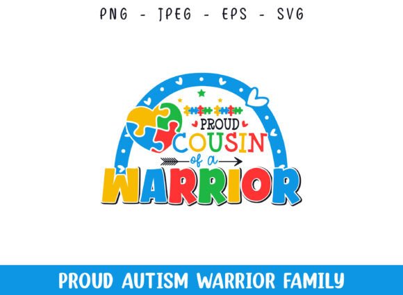 Proud Cousin of a Autism Warrior SVG