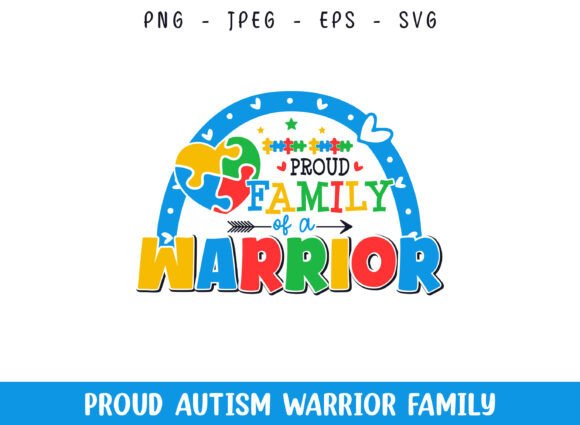 Proud Family of a Autism Warrior SVG
