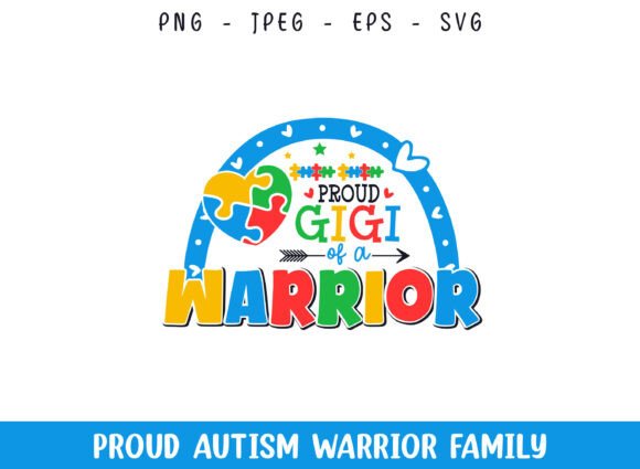 Proud Gigi of a Autism Warrior SVG