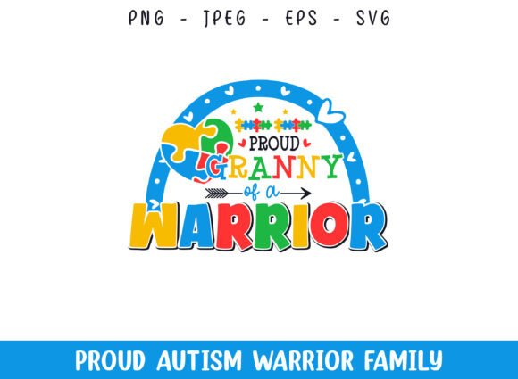 Proud Granny of a Autism Warrior SVG