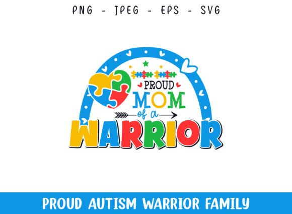 Proud Mom of a Autism Warrior SVG
