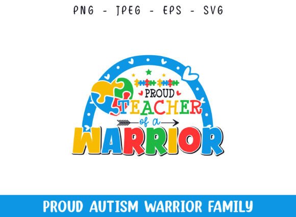 Proud Teacher of a Autism Warrior SVG