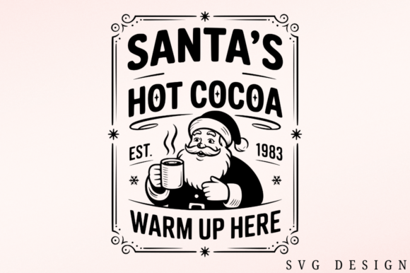 Santa’s Hot Cocoa Est 1983 SVG Design
