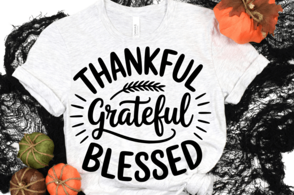 Thankful Grateful Blessed SVG Design